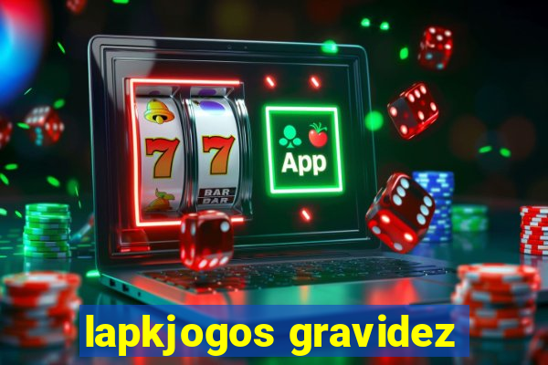 lapkjogos gravidez